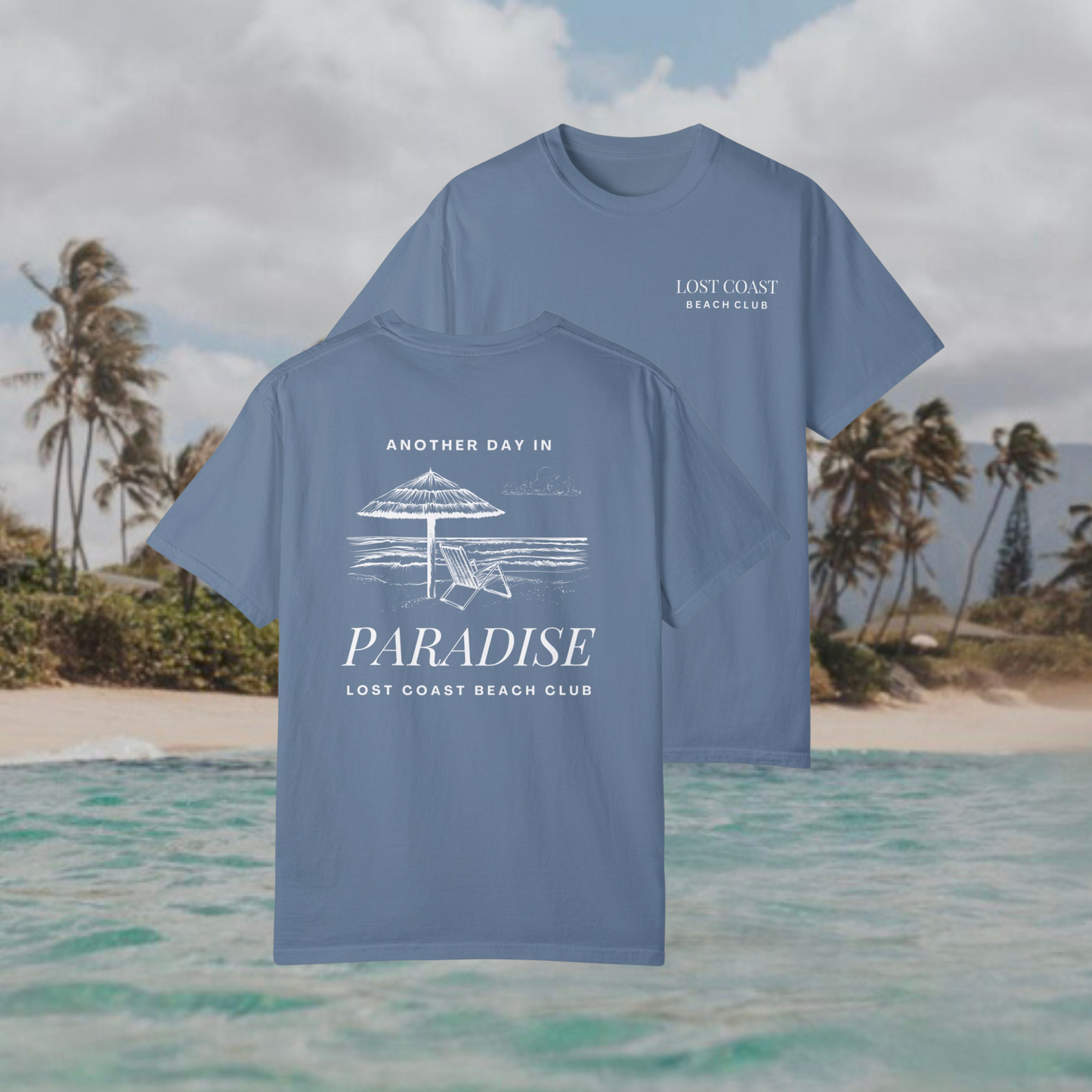 Another Day in Paradise Tee | Azure